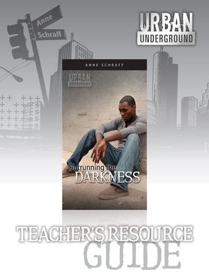 cover image of Outrunning the Darkness Teacher's Resource Guide